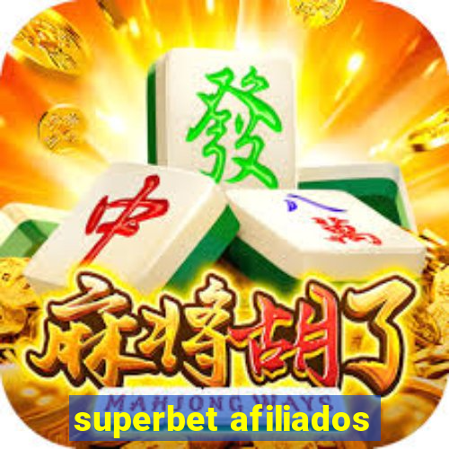 superbet afiliados